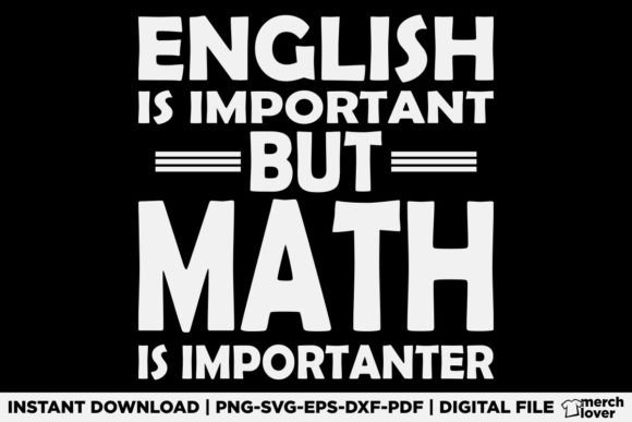 English is Important but Math is T-Shirt Designs Review