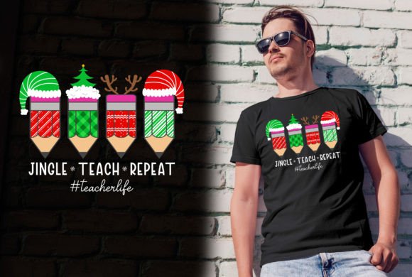 Jingle Teach Repeat Teacherlife T-Shirt Designs for Editors