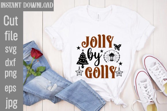 Jolly by Golly SVG Cut File for T-Shirt Designs